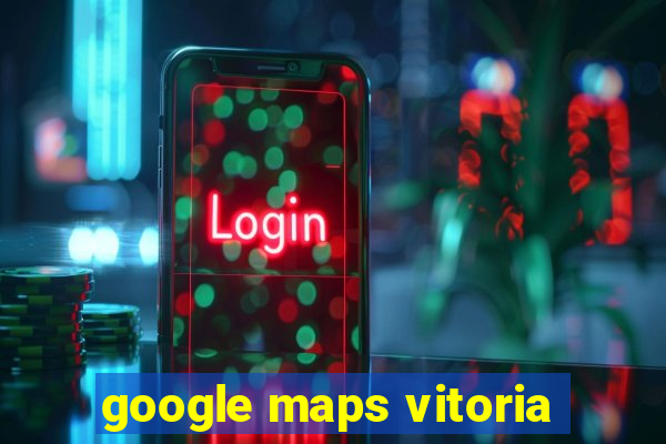 google maps vitoria